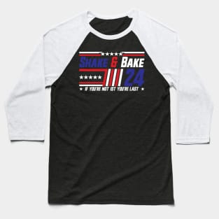 Shake And Bake 24 If You're Not 1st You're Last v2 Baseball T-Shirt